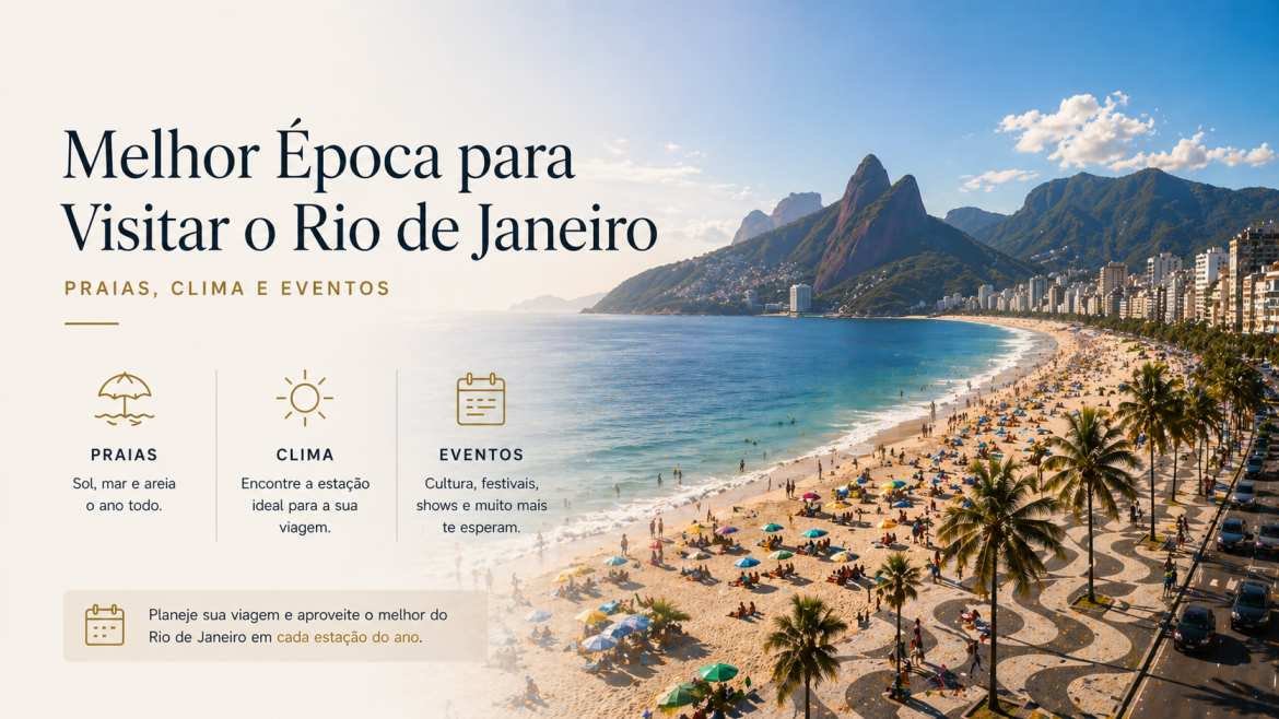 Melhor epoca para visitar o Rio de Janeiro